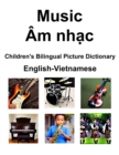 Image for English-Vietnamese Music / Am nh?c Children&#39;s Bilingual Picture Dictionary