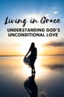 Image for Living in Grace
