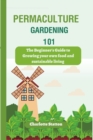 Image for Permaculture Gardening 101