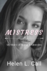Image for Mistress (My Story of Being A Mistress)