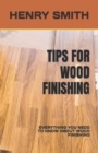 Image for Tips for Wood Finishing
