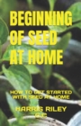 Image for Beginning of Seed at Home