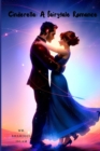 Image for Cinderella : A Fairytale Romance