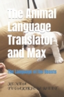 Image for The Animal Language Translator and Max