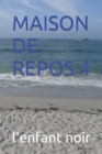 Image for Maison de Repos 4