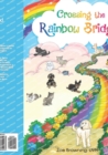Image for Crossing the Rainbow Bridge