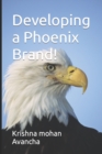 Image for Developing a Phoenix Brand!