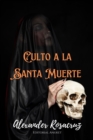Image for Culto a la Santa Muerte