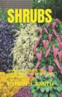 Image for Shrubs : Shrubs: A Guide to Choosing the Right One for You