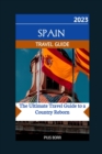 Image for Spain 2023 Travel Guide