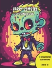 Image for Zombies Coloring Book : &#39;Happy Zombies Volume 3&#39;: Childrens Zombies Coloring book