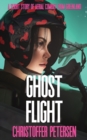 Image for Ghost Flight : A Short Story of Aerial Combat from Greenland
