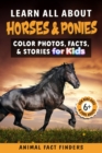 Image for Learn All About Horses &amp; Ponies : Color Photos, Facts, and Stories for Kids