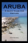 Image for Aruba : A Quick Guide for Visitors