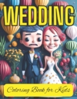 Image for Wedding Day Coloring Books for Kids Fun Activities and Designs for Ages 2-8