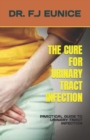 Image for The Cure for Urinary Tract Infection