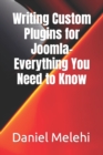 Image for Writing Custom Plugins for Joomla- Everything You Need to Know