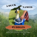 Image for A Duck Named Puddles