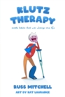 Image for Klutz Therapy : Simple Habits That Can Change Your Life