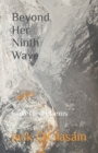 Image for Beyond Her Ninth Wave : Collected Poems