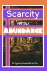 Image for Scarcity vs. Abundance