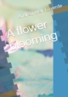 Image for A flower blooming