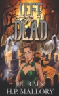 Image for Left for Dead : A Paranormal Women&#39;s Fiction Novel