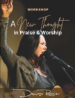 Image for A New Thought In Praise And Worship