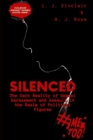 Image for Silenced : The Dark Reality of Sexual Harassment and Assault in the Realm of Political Figures