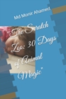 Image for &quot;The Scratch Zoo : 30 Days of Animal Magic&quot;