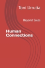 Image for Human Connections : Beyond Sales