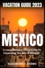 Image for Mexico Vacation Guide 2023