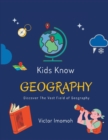 Image for Kids Know Geography