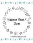 Image for Happier than a Clam