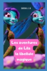 Image for Les aventures de Lila la libellule magique