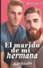 Image for El marido de mi hermana : Ficcion Gay para Adultos (Heterocuriosos)