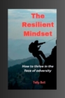 Image for The Resilient Mindset