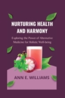 Image for Nurturing Health and Harmony