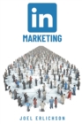 Image for LinkedIn Marketing : How To Amplify Your Business and Generate Organic Leads with Sales Navigator