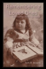 Image for Remembering Loved Ones : Memorial Photographs