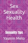 Image for Sex Sexuality Health