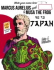 Image for Marcus Aurelius and Musa the Frog go to Japan