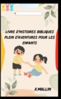 Image for Livre d&#39;histoires bibliques plein d&#39;aventures pour les enfants