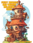 Image for Fairy Houses and Towers Coloring Book