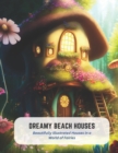 Image for Dreamy Beach Houses