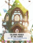 Image for Coloring Houses of the Fairies