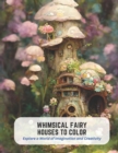 Image for Whimsical Fairy Houses to Color
