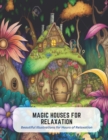 Image for Magic Houses for Relaxation