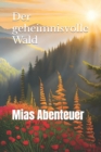Image for Der geheimnisvolle Wald : Mias Abenteuer
