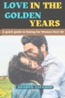 Image for Love in the Golden Years